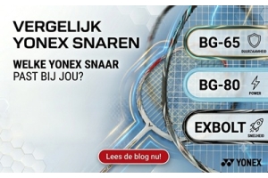 Welke Yonex badmintonsnaar past bij jouw spel?